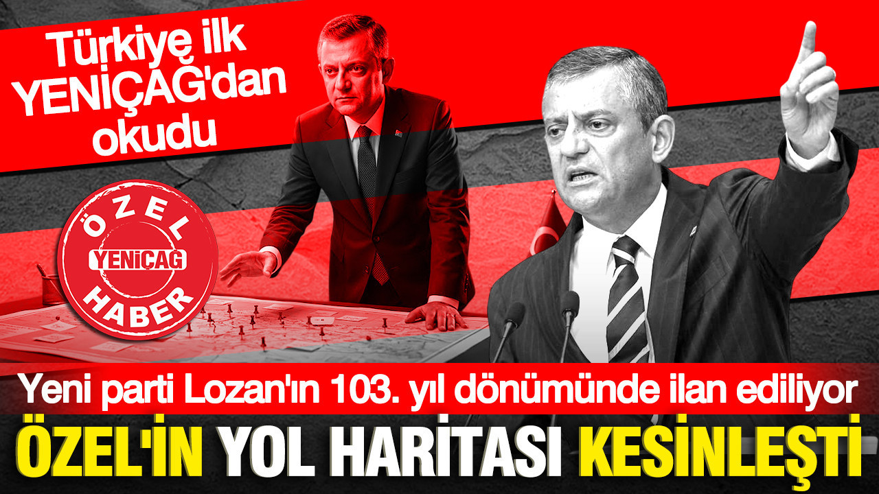 Ozgur ozelin yol haritasi kesinlesti turkiye ilk yenicagdan ogrenmisti fghyQchB